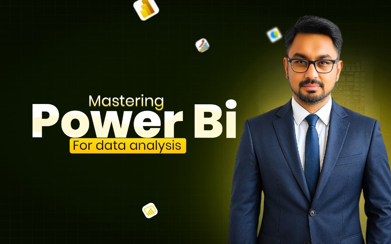 Mastering Power BI: Data Analysis & Visualization
