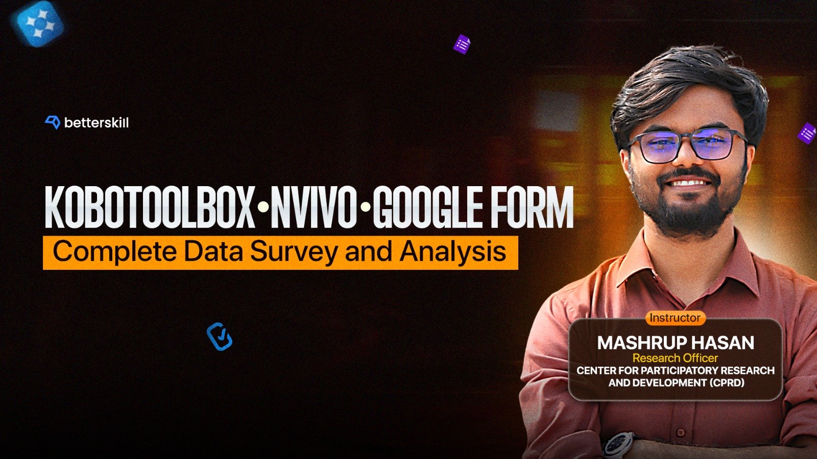 KoboToolbox, NVivo & Google Form: Master Data Survey & Qualitative Analysis